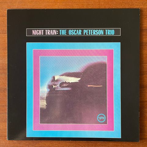 The Oscar Peterson Trio - Night Train