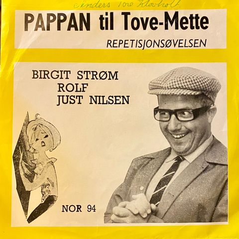 Singelplate/45 - Pappan til Tove-Mette av Rolf Just Nilsen og Birgit Strøm