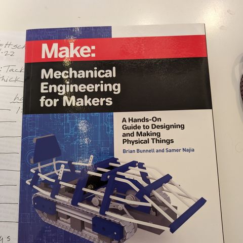 Make: Mechanical Engineering for Makers