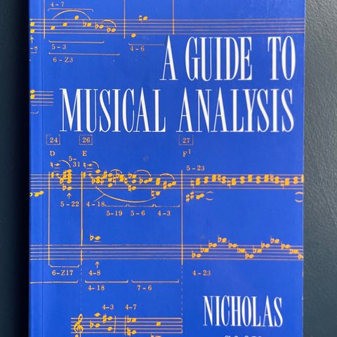 A Guide to Musical Analysis- Nicholas Cook