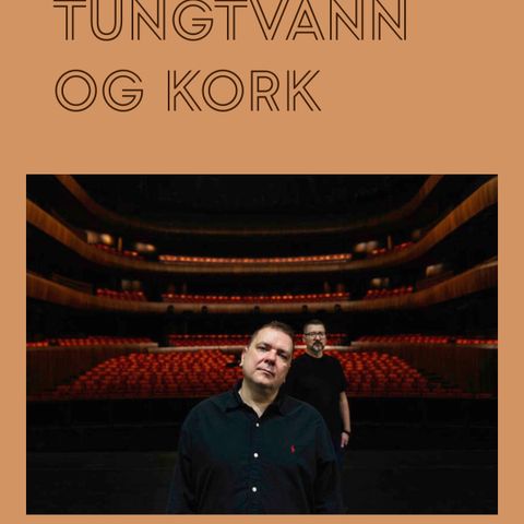 TIL SALGS Tungtvann og kork 15/9 i Operaen