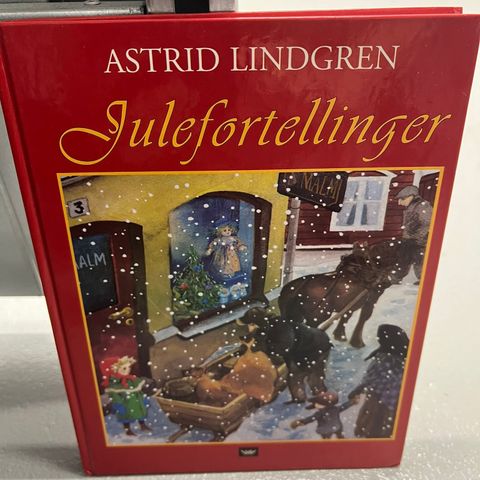 Julefortellinger av Astrid Lindgren.