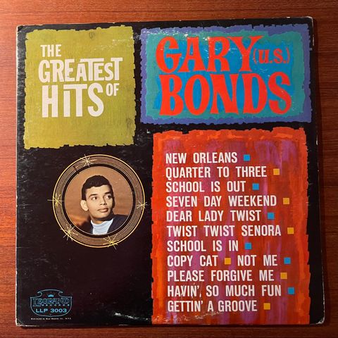 Gary (U.S.) Bonds - The Greatest Hits Of Gary (U.S.) Bonds