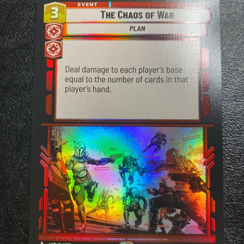 The Chaos of war rare foil Star wars unlimited samlekort