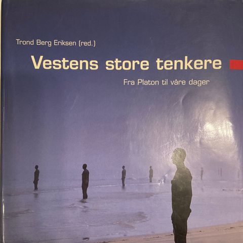 Vestens store tenkere av Trond Berg Eriksen