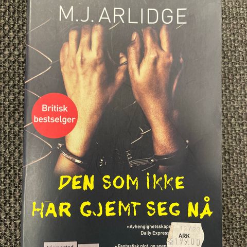 M. J. Arlidge - Den som ikke har gjemt seg nå