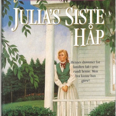 Jeanette Oke: Julia´s siste håp  - Hermon forlag