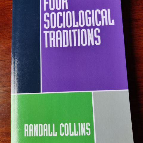 Four sociological traditions