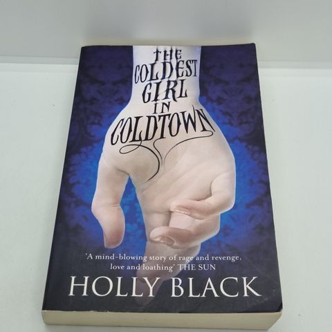 The coldest girl in coldtown - Holly Black