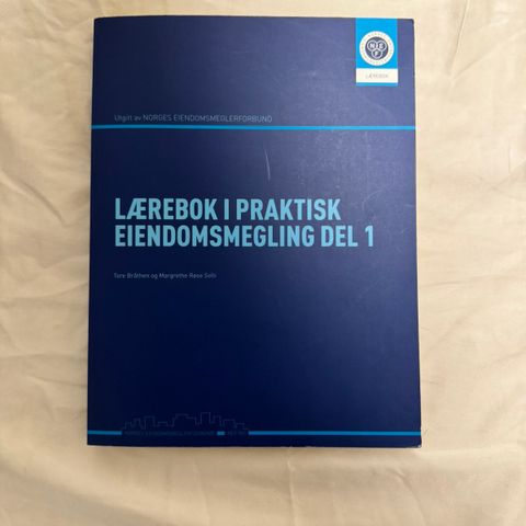 Lærebok i praktisk eiendomsmegling del 1 (3.utgave