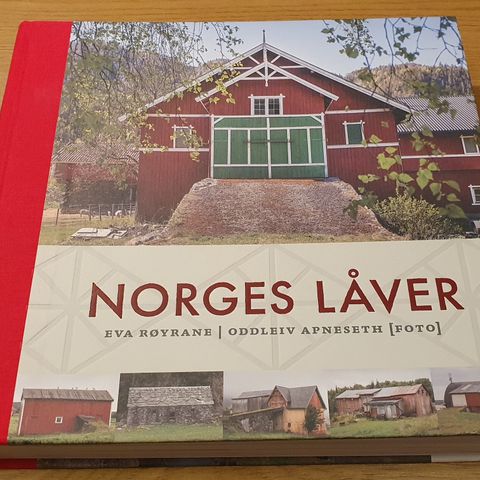 Norges låver - billedbok fra hele Norge