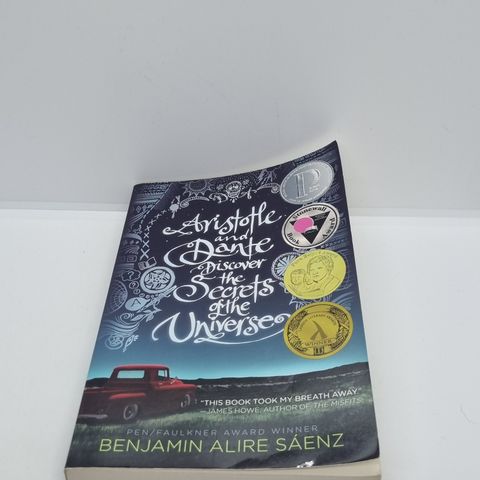 Aristotle and Dante discover the secrets of the universe - Benjamin Alire Saenz