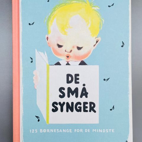 De små synger - 125 sanger for de minste sangbok til barn med noter