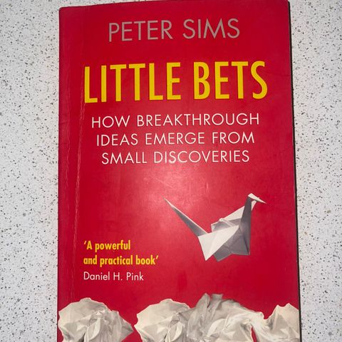 « Little Bets » - Peter Sims