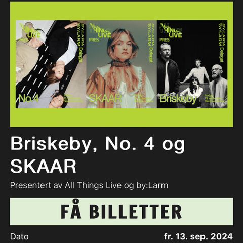 No4 konsert, Briskeby og Skaar, Sentrum scene 13. September - 2 stk billetter