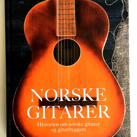 NORSKE GITARER - Historien om norske gitarer og gitarbyggere