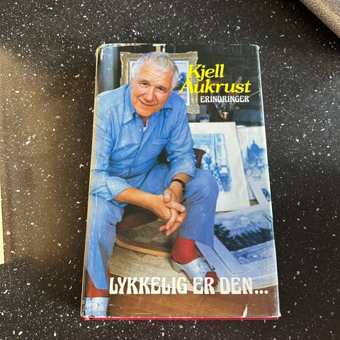 Kjell Aukrust - Lykkelig er den…  - Signert / autograf