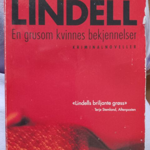 Unni Lindell.en grusom kvinnes bekjennelser.kriminalnoveller.