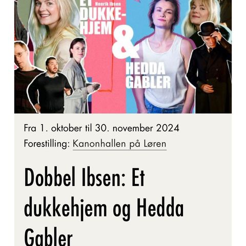 Dobbel Ibsen, Et dukkehjem og Hedda Gabler