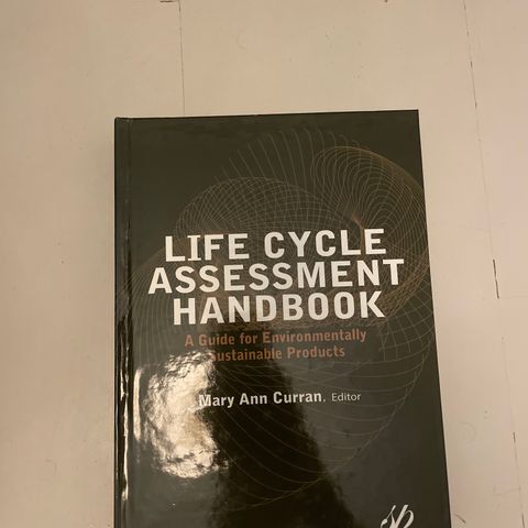 Life cycle assessment handbook