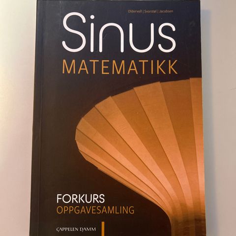 Sinus Matematikk / Forkurs Oppgavesamling