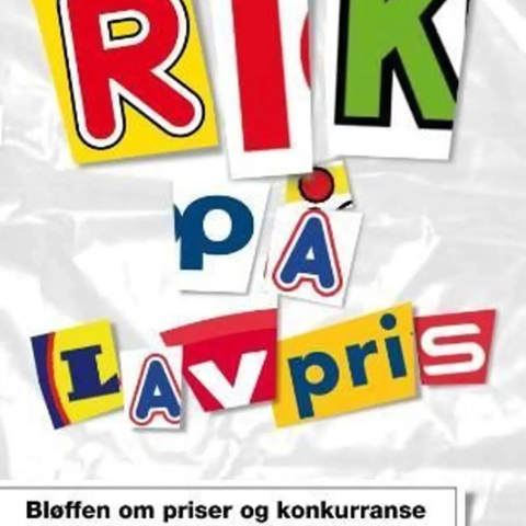 «Rik på lavpris»