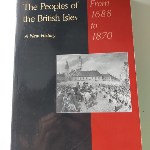 The Peoples of the British Isles by Thomas William Heyck 2002