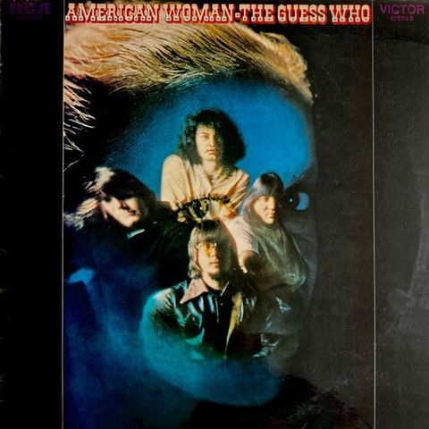 The Guess Who – American Woman