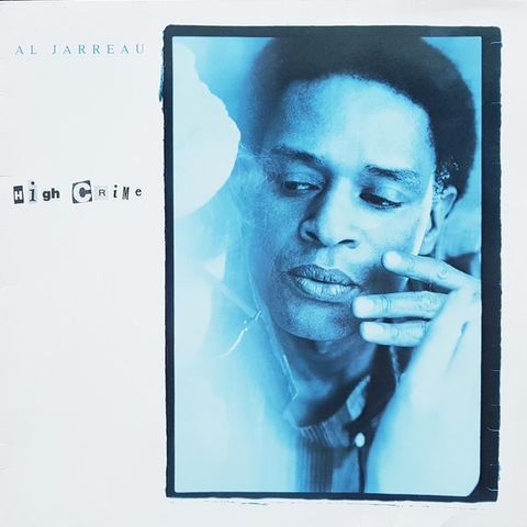 Al Jarreau – High Crime