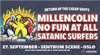 2 stk Billetter Millencolin + No Fun At All + Satanic Surfers 27/9 Sentrum Scene