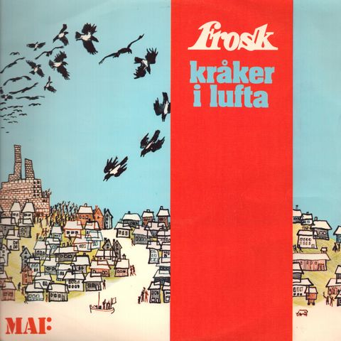 Mai plateselskap - 1976 - FRosk - Kråker i lufta - Pen Vinyl LP