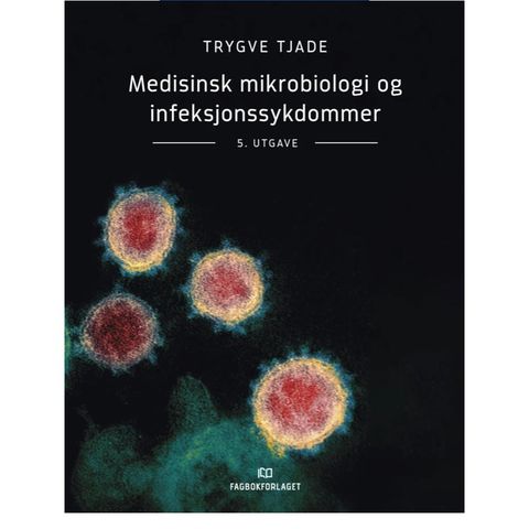 Medisinsk mikrobiologi og infeksjonssykdommer