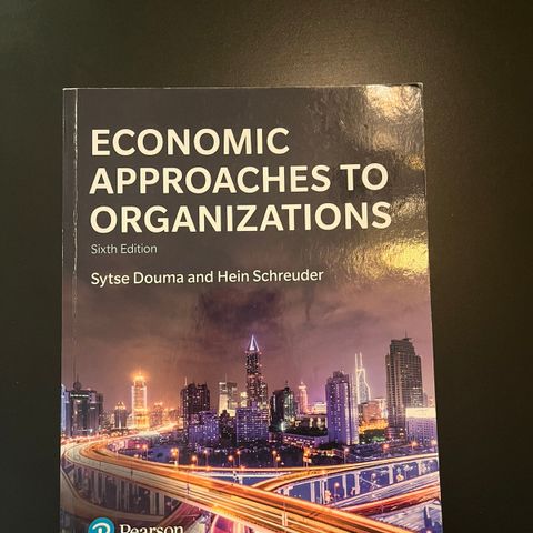 Economic Approaches to Organizations