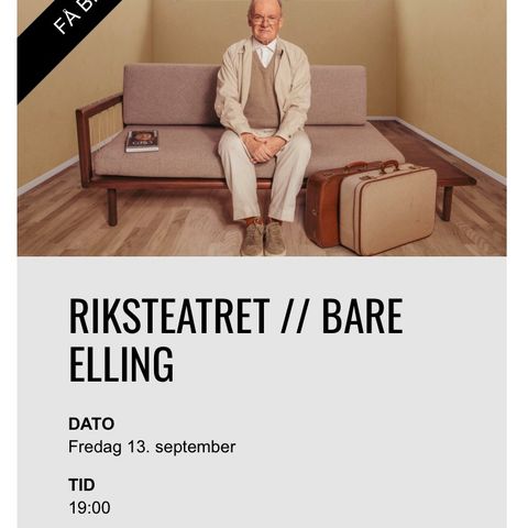 2 Billetter til Bare Elling i Arendal kulturhus 13. september