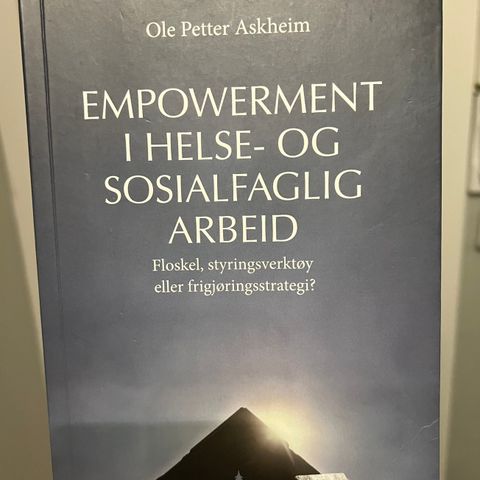 Empowerment i helse- og sosialfaglig arbeid