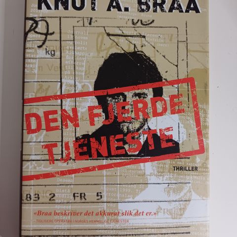 Den fjerde tjeneste  Av  Knut A. Braa