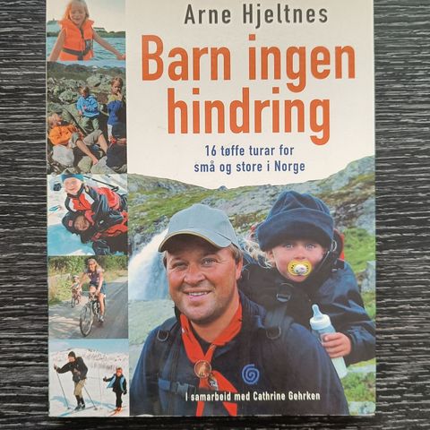 Turbok -Arne Hjeltnes - Barn ingen hindring