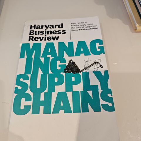 Harvard Business Review on Managing Supply Chains