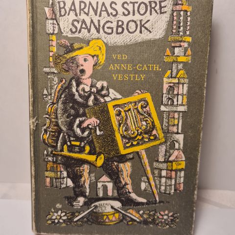 Barnas Store Sangbok - Anne-Cath Vestly - 1962