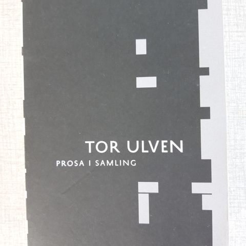 Tor Ulven- Prosa i samling