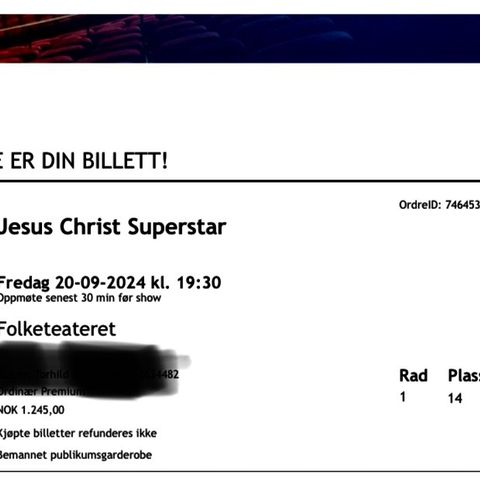 2 Billetter til Jesus Christ Superstar