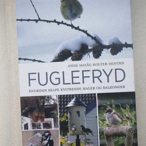 Fuglefryd, fuglebøker, fugler i hagen, ornitologi