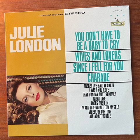 Julie London - You Don't Have To Be A Baby To Cry