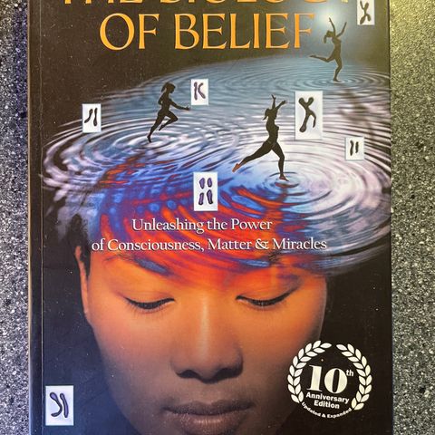 The Biology of Belief av Bruce H. Lipton