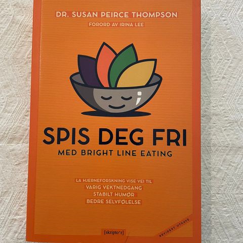 Spis deg fri med Bright Line Eating