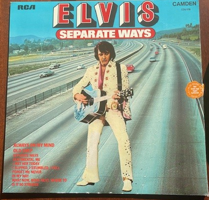 Elvis Presley, Separate Ways,