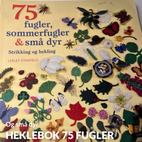 75 fugler og smådyr bok om hekling og strikk