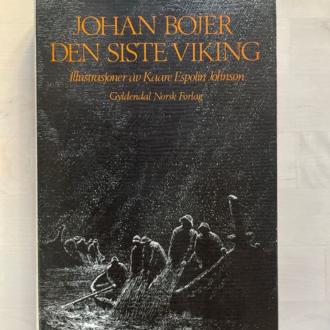 Johan Bojer «Den siste viking»