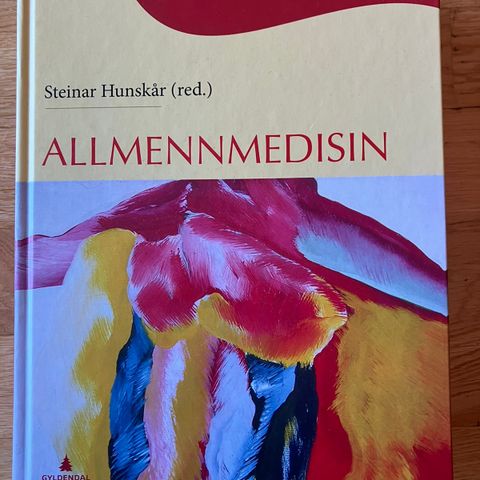 Steinar Hunskår (red.) - Allmennmedisin, 3. utgave