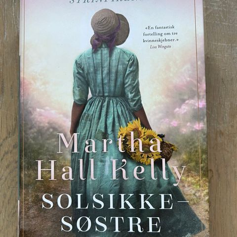 Solsikkesøstre - Martha Hall Kelly